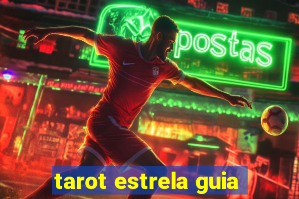 tarot estrela guia